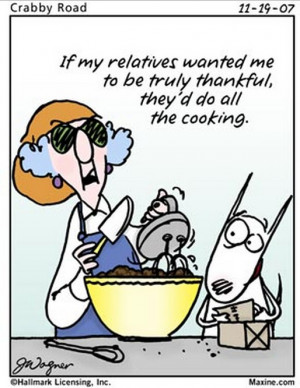 Happy Thanksgiving Maxine Style!!