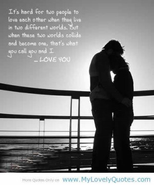 Two worlds collide....Love