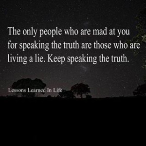Speak the truth~