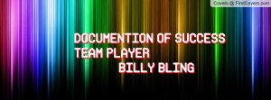 documention of success team player billy bling , Pictures