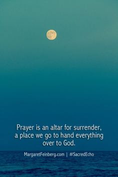 an altar for surrender, a place we go to hand everything over to GOD ...