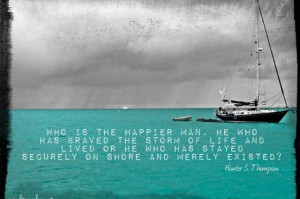 Sailing Quotes from Sailboat Interior's I Love Sailing Facebook Page ...