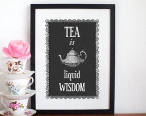 ... Quote, Tea Art Print, British, Kitchen Print, Shabby Chic Print