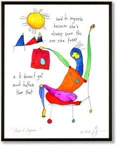 hard to #impress because she's already seen the #sun #rise today & it ...