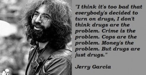 Jerry garcia famous quotes 1