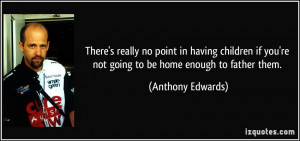 Quotes About Not Wanting More Kids