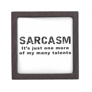 sarcasm_funny_sayings_and_quotes_premium_gift_box ...