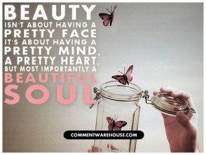 beauty-isnt-about-having-a-pretty-face-quote
