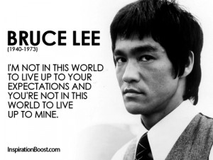 Bruce Lee Expectation Quotes | Inspiration Boost | Inspiration Boost