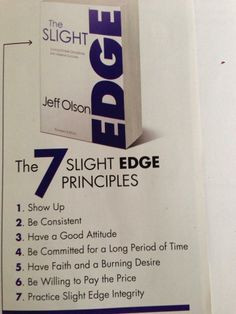 make the slight edge work for you!