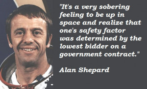 Alan Shepard's quote #1