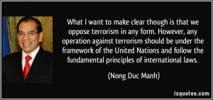 ... the fundamental principles of international laws. - Nong Duc Manh