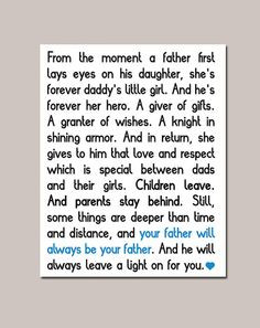 ... as my dad -The bond between fathers and daughters is indescribable
