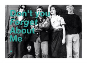 Breakfast club quotes, best, sayings, forget