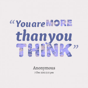 Quotes Picture: you are more than you think
