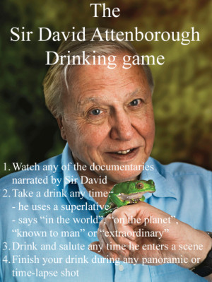The Sir David Attenborough Drinking Game