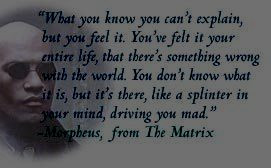 Quote from the Matrix