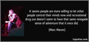 quote-it-seems-people-are-more-willing-to-let-other-people-control ...