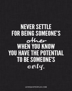 Never settle!