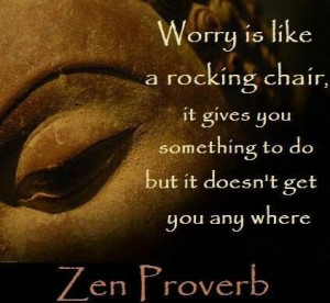 Zen Proverb
