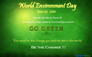 World Environment Day - June 05, 2010 !!!
