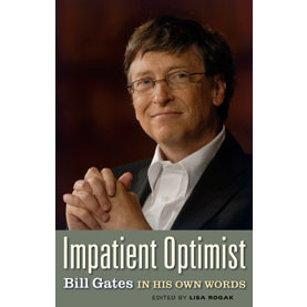 In His Own Words: Bill Gates Dishes on Computers, Religion and Being ...