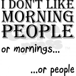 morning_people_person_hate_mornings_funny_tshirt.jpg?side=Back&color ...