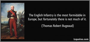 The English Infantry is the most formidable in Europe, but fortunately ...