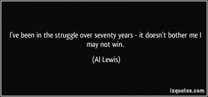 More Al Lewis Quotes