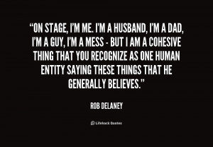 quote-Rob-Delaney-on-stage-im-me-im-a-husband-175681.png