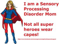 Sensory Processing Disorder Quotes