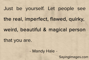 be yourself quotes tumblr read quotes about being yourself
