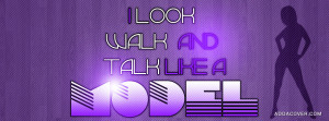 Purple Facebook Cover Photos With Quotes Like a model (purple ...