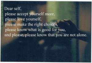 Dear self, ...