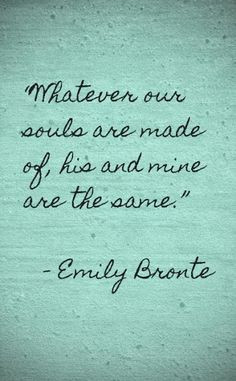 ... quotes favorite quotes soul quotes marriage quotes love bronte love