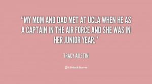 quote-Tracy-Austin-my-mom-and-dad-met-at-ucla-62657.png