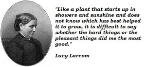 Lucy larcom famous quotes 1
