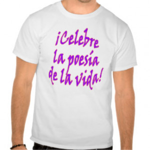 Spanish Sayings T-shirts & Shirts