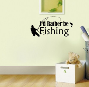 Rather be Fishing vinyl wall quote for home(China (Mainland))