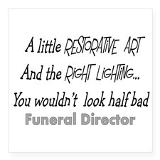 Funeral Director Restorative ARt Sticker for