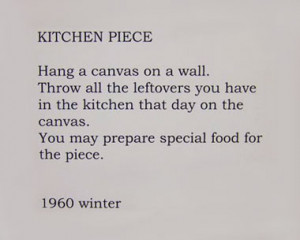 Yoko Ono. Kitchen Piece , 1960; vinyl lettering on wall, dimensions ...