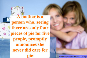 Funny Free Mothers Day Quotes From Teenage Daughter