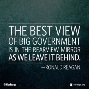 ... is in the rearview mirror as we leave it behind. ~ Ronald Reagan