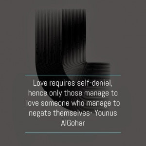 Picture Quote: Love Requires Self-Denial