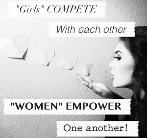 ... quotes-instagram-girls-compete-with-each-other-women-empower-one