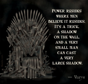 Game of Thrones Varys Quotes