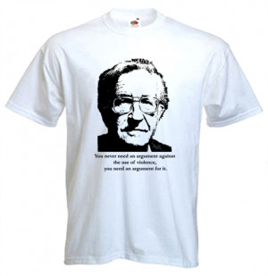 Noam Chomsky Quote T-Shirt