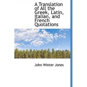 Détails sur A Translation All Greek Latin Italian French Quotations ...