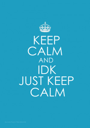 calm, funny, keep calm, photography, quote, saying, text, typography