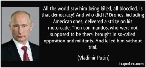 Vladimir Putin Quotes On America